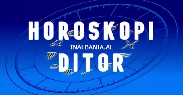 Horoskopi Ditor: Dashi, Demi, Binjaket, Gaforrja, Luani, Virgjeresha, Peshorja, Akrepi, Shigjetari, Bricjapi, Ujori, Peshqit