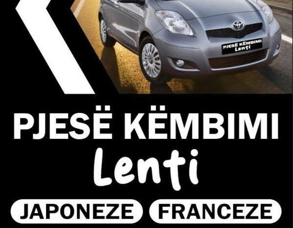 PJESE KEMBIMI LENTI • FRANCEZE & JAPONEZE