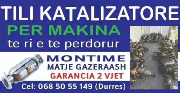 KATALIZATORE MAKINSH TILI • DURRES