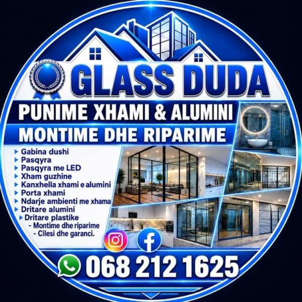 Glass Home Duda | Punime Xhami, Duralumini & PVC